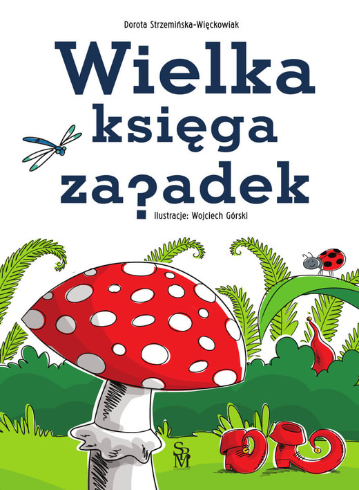 okładka Wielka księga zagadek książka | Strzemińska-Więckowiak Dorota