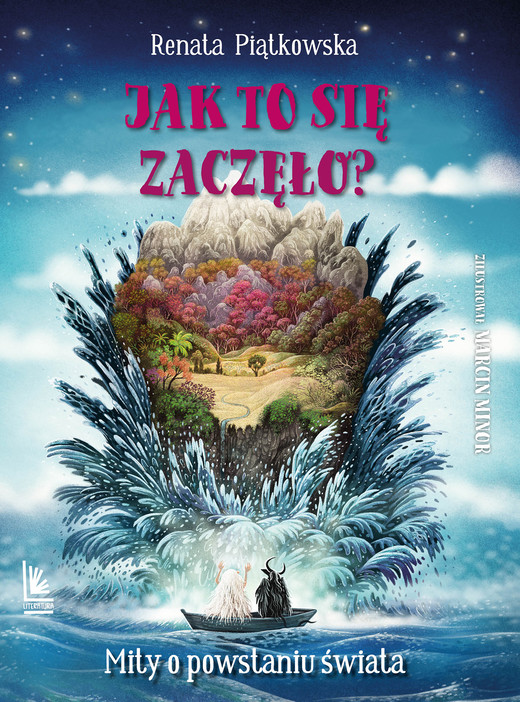 okładka Jak to się zaczęło?. Mity o powstaniu świata książka