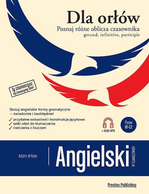 okładka Angielski w tłumaczeniach. Dla Orłów. Gerund, Infinitive, Participle wyd. 2 książka