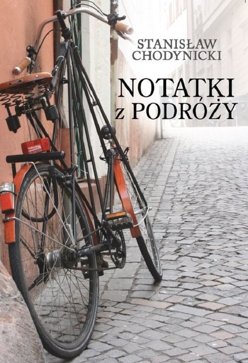 okładka Notatki z podróży książka | Stanisław Chodynicki