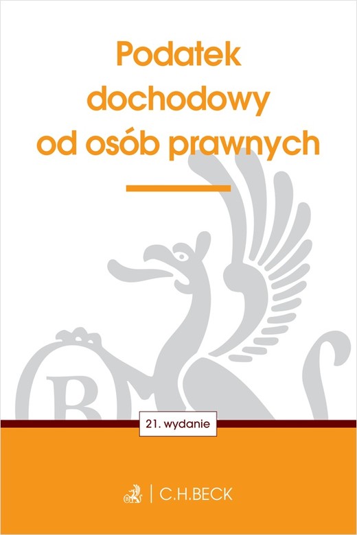 okładka Podatek dochodowy od osób prawnych wyd. 21 książka