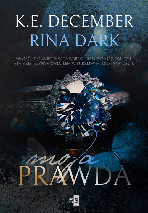 okładka Moja prawda książka | Rina Dark, December