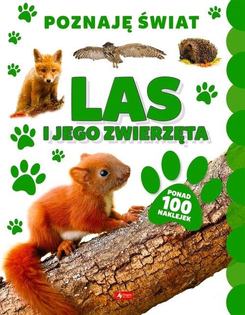 okładka Las i jego zwierzęta książka