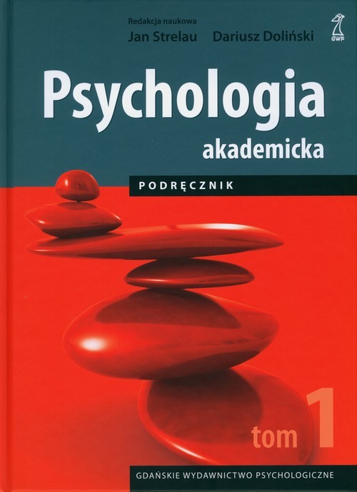 okładka Psychologia akademicka Podręcznik Tom 1 książka