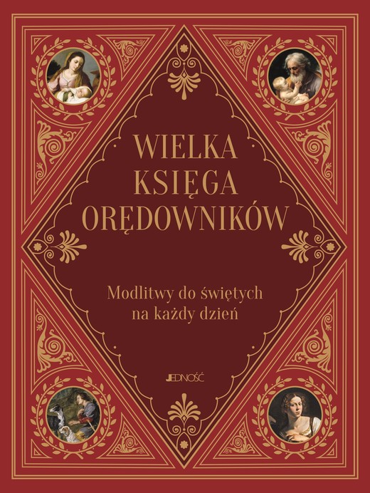 okładka Wielka księga orędowników Modlitwy do naszych świętych każdego dnia książka | ks. Zbigniew Sobolewski