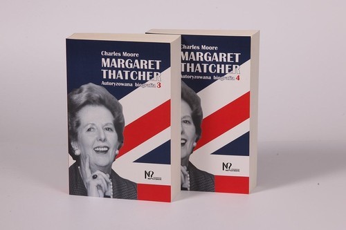 okładka Margaret Thatcher Tom 3-4 Autoryzowana biografia książka | Charles Moore