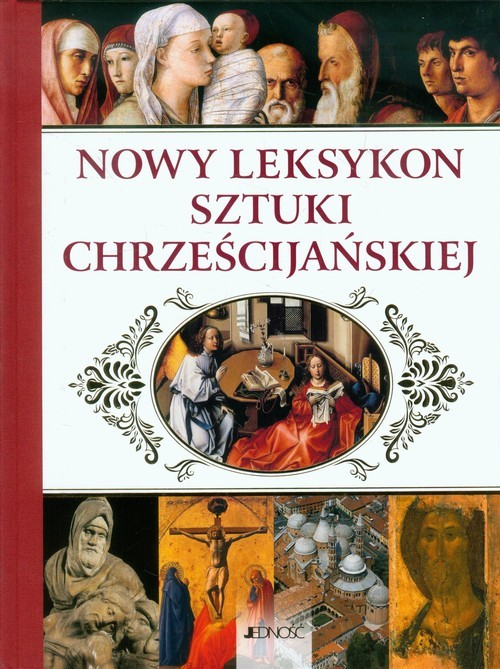 okładka Nowy leksykon sztuki chrześcijańskiej książka | Praca Zbiorowa