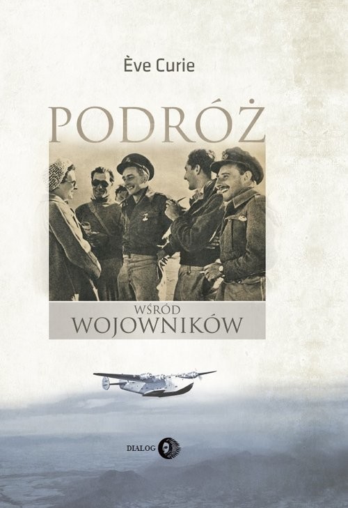okładka Podróż wśród wojowników książka | Ewa Curie