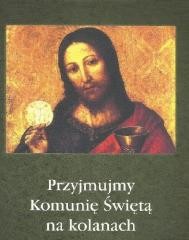okładka Przyjmujmy Komunię Świętą na kolanach książka