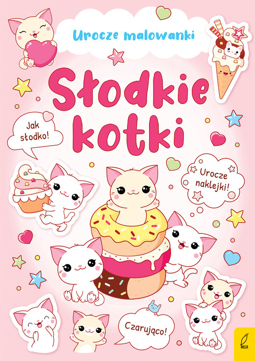 okładka Słodkie kotki. Urocze malowanki książka | Opracowanie zbiorowe