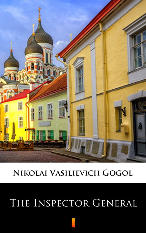 okładka The Inspector General ebook | epub, mobi | Nikolai Vasilievich Gogol