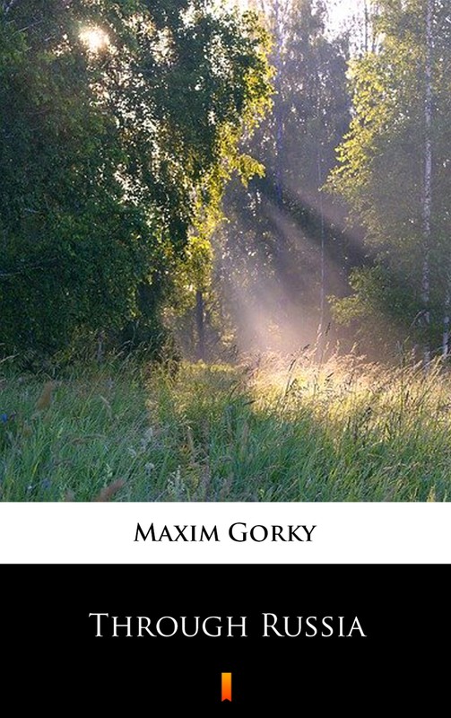 okładka Through Russia ebook | epub, mobi | Maxim Gorky