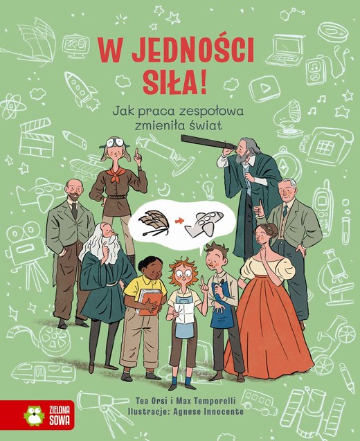 okładka W jedności siła! Jak praca zespołowa zmieniła świat książka
