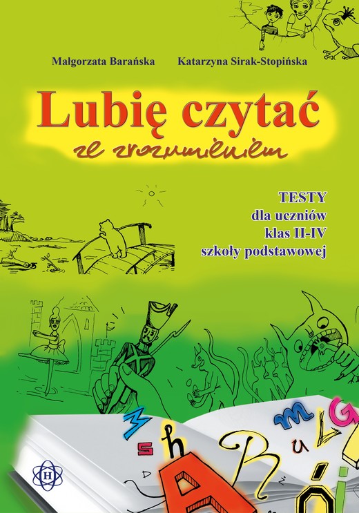 okładka Lubię czytać ze zrozumieniem testy dla uczniów klas II–IV szkoły podstawowej książka