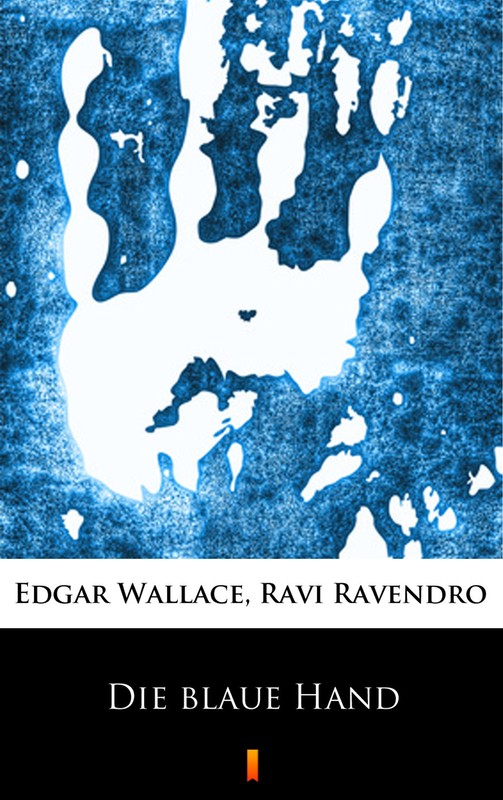 okładka Die blaue Hand ebook | epub, mobi | Edgar Wallace