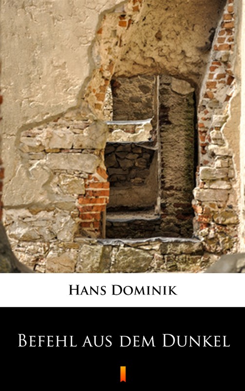okładka Befehl aus dem Dunkel ebook | epub, mobi | Hans Dominik