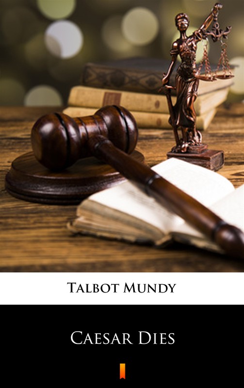 okładka Caesar Dies ebook | epub, mobi | Talbot Mundy