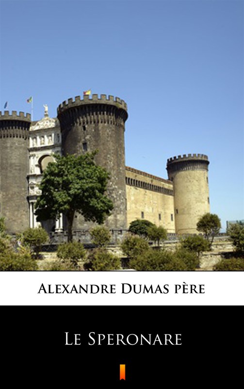 okładka Le Speronare ebook | epub, mobi | Alexandre Dumas