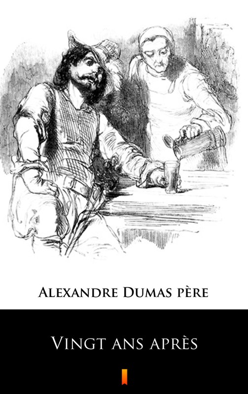 okładka Vingt ans après ebook | epub, mobi | Alexandre Dumas