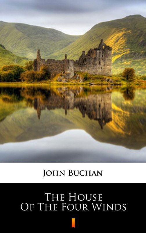 okładka The House of the Four Winds ebook | epub, mobi | John Buchan