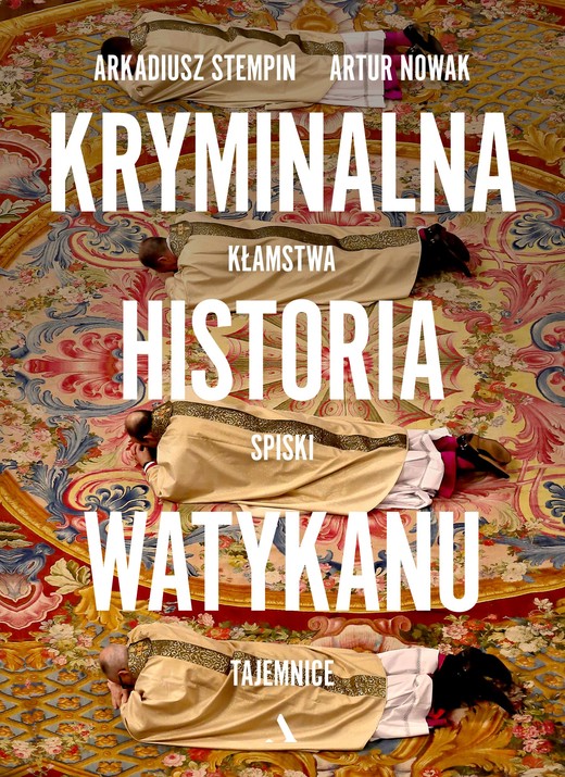 okładka Kryminalna historia Watykanu książka