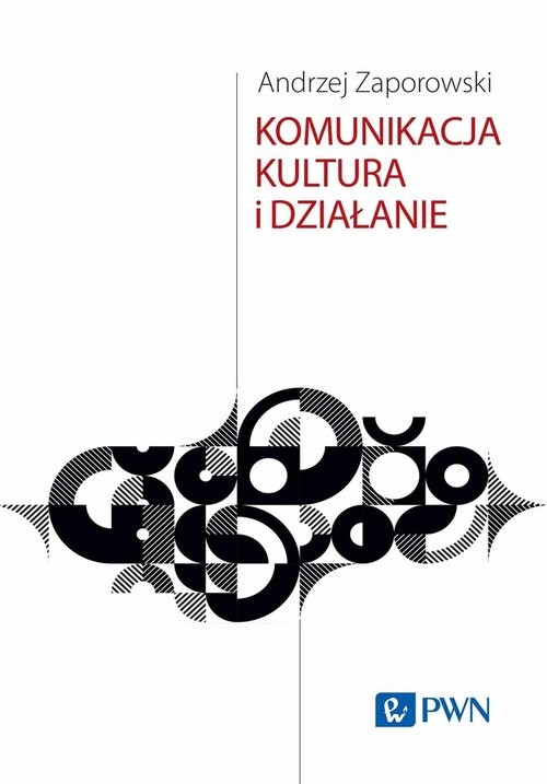okładka Komunikacja, kultura i działanie książka