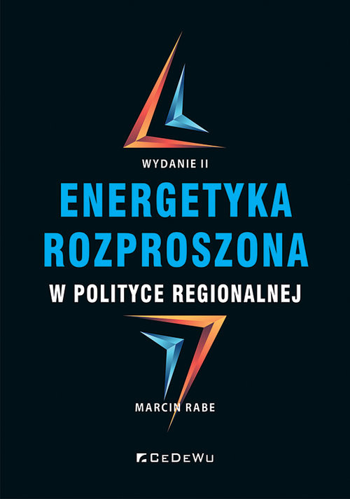 okładka Energetyka rozproszona w polityce regionalnej książka | Marcin Rabe