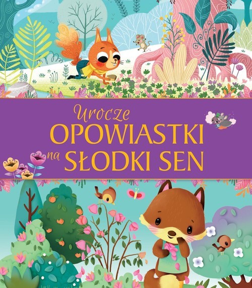 okładka Urocze opowiastki na słodki sen książka