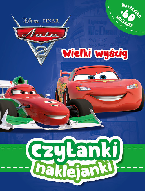 okładka Czytanki naklejanki. Wielki wyścig. Disney Pixar Auta 2 książka