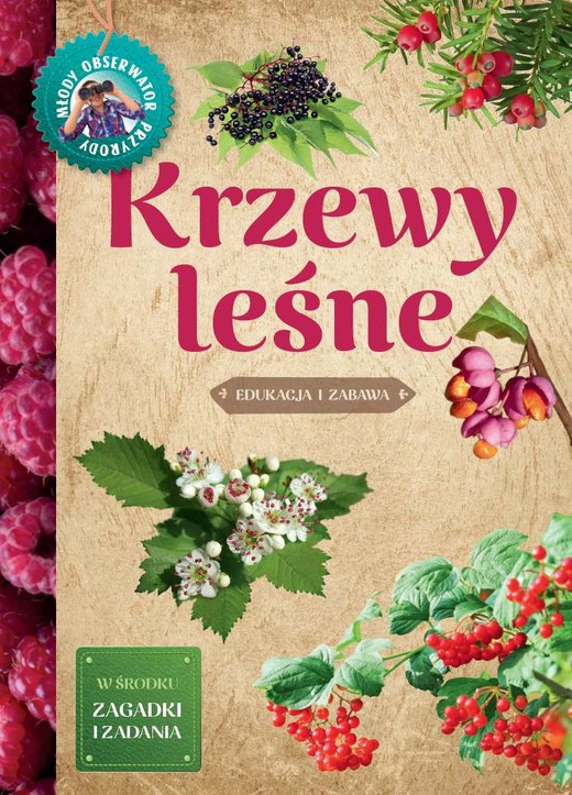 okładka Krzewy leśne. Młody Obserwator Przyrody książka