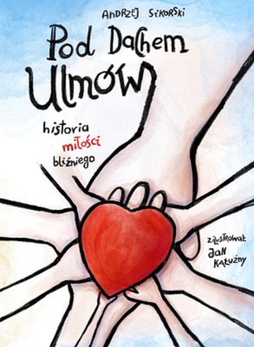 okładka Pod dachem Ulmów książka | Andrzej Sikorski