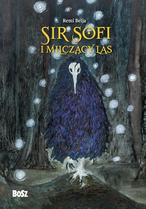 okładka Sir Sofi i Milczący Las książka