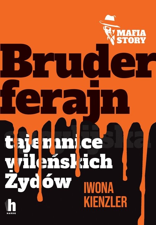 okładka Bruderferajn. Mafia story książka