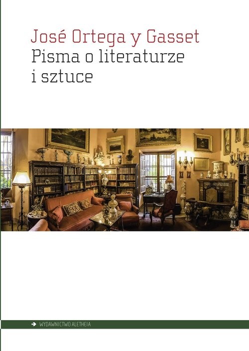 okładka Pisma o literaturze i sztuce książka | Ortega yGassetJose