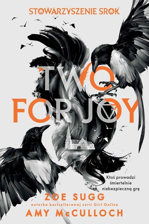 okładka Stowarzyszenie Srok: Two for joy książka