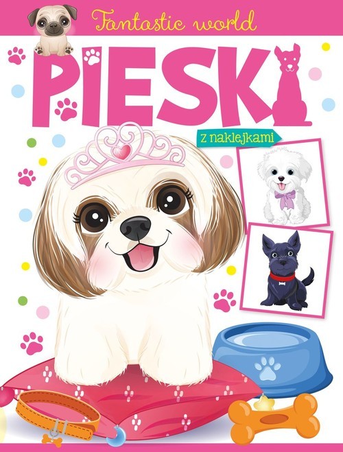 okładka Fantastic world Pieski z naklejkami książka