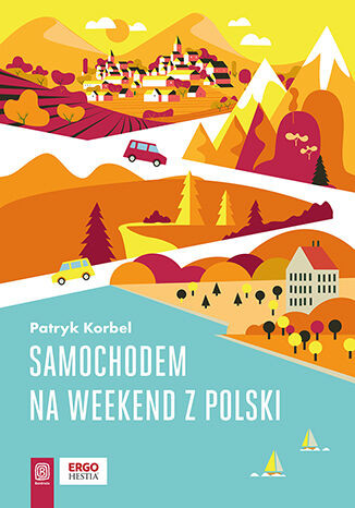 okładka Samochodem na weekend z Polski książka