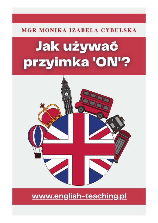 okładka Jak używać przyimka ‘on’? ebook | epub, mobi, pdf | Monika Cybulska