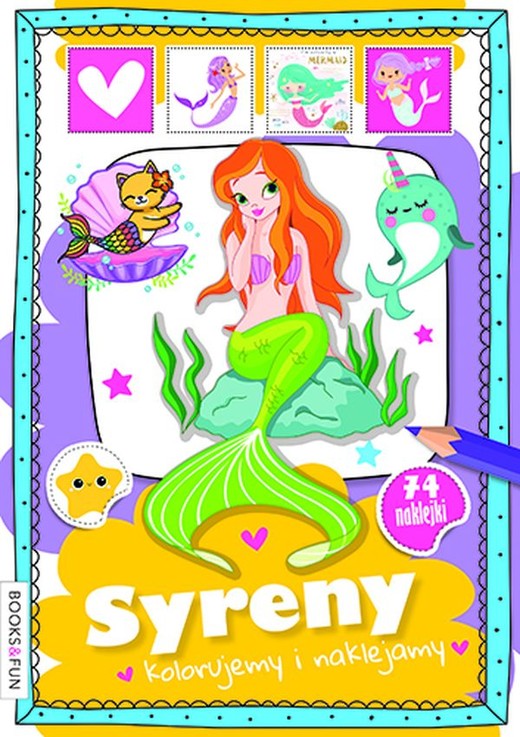 okładka Syreny. Kolorujemy i naklejamy książka | Opracowanie zbiorowe