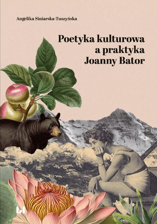 okładka Poetyka kulturowa a praktyka Joanny Bator ebook | pdf | Angelika Siniarska-Tuszyńska