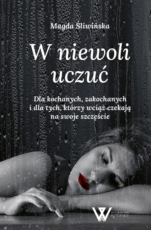 okładka W niewoli uczuć ebook | epub, mobi | Magda Śliwińska