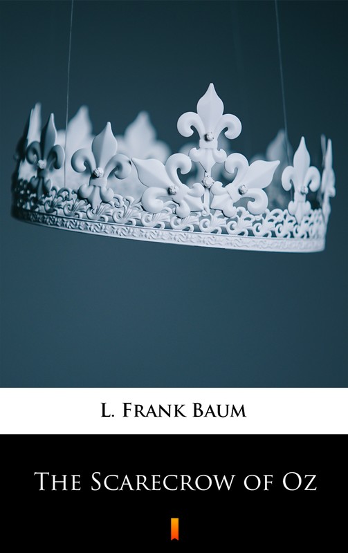 okładka The Scarecrow of Oz ebook | epub, mobi | L. Frank Baum