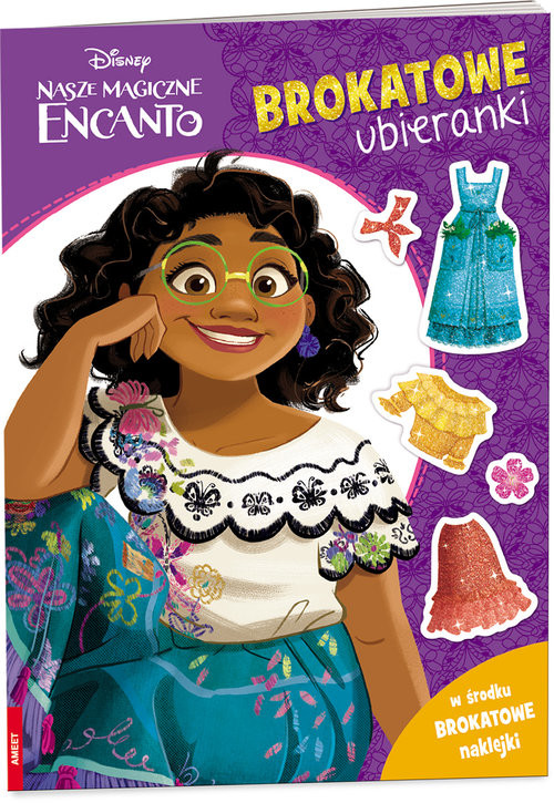 okładka Nasze magiczne Encanto Brokatowe Ubieranki książka