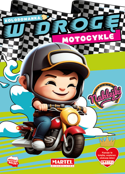 okładka Kolorowanka Motocykle z naklejkami. W drogę książka