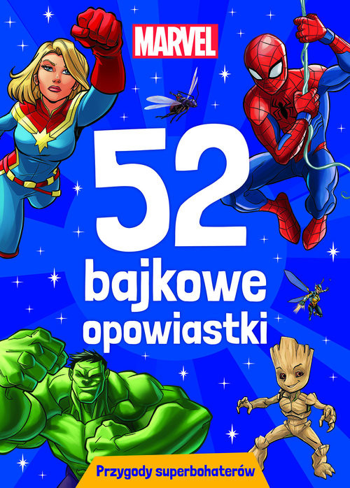 okładka 52 bajkowe opowiastki. Przygody superbohaterów. Marvel książka