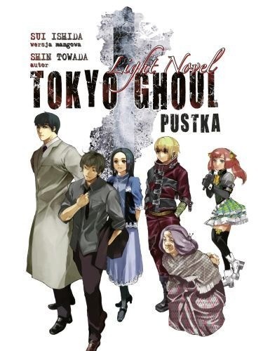 okładka Pustka. Tokyo Ghoul Light Novel książka