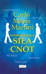 okładka Uzdrawiająca siła cnót książka | Martini CarloMaria
