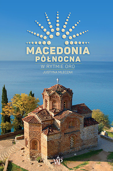 okładka Macedonia Północna. W rytmie oro książka
