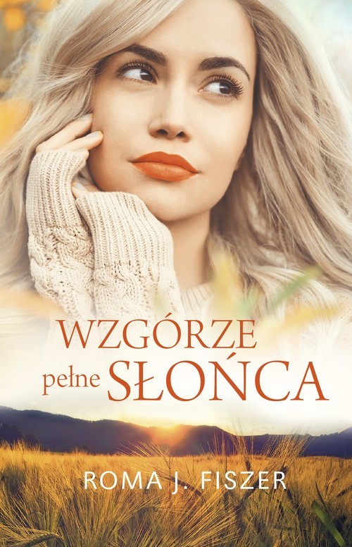 okładka Wzgórze pełne słońca książka