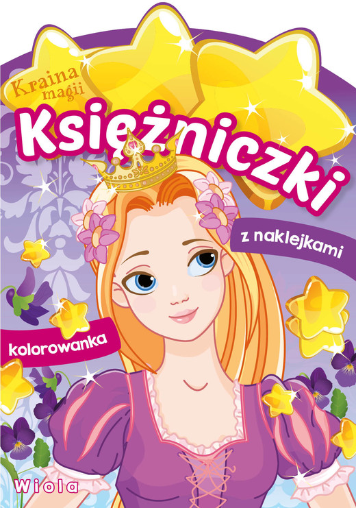 okładka Wiola. Księżniczki. Kraina magii książka | Opracowanie zbiorowe